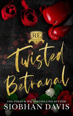 Twisted Betrayal : Hardcover Twisted Betrayal : Hardcover