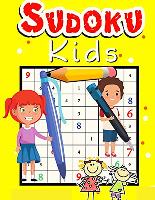 Easy Sudoku Puzzle For Kids: The Super Sudoku Puzzles Book For Smart Kids