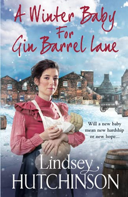 A Winter Baby For Gin Barrel Lane