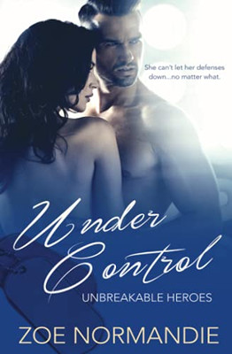 Under Control (Unbreakable Heroes)