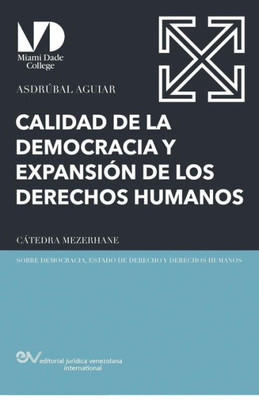 Calidad de la Democracia y Expansión de Los Derechos Humanos