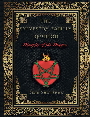 The Sylvestri Family Reunion : Disciples of the Dragon