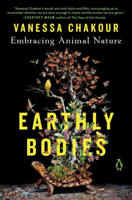 Earthly Bodies : Embracing Animal Nature