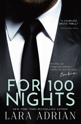 For 100 Nights : A Steamy Billionaire Romance