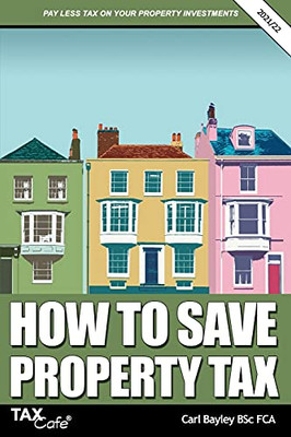 How To Save Property Tax 2021/22