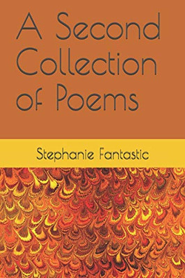 A Second Collection of Poems
