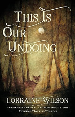 This Is Our Undoing (Paperback)