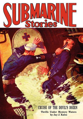 Pulp Classics : Submarine Stories Magazine (March 1930)