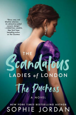 The Duchess : The Scandalous Ladies of London