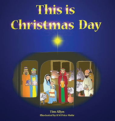 This Is Christmas Day (Hardcover)