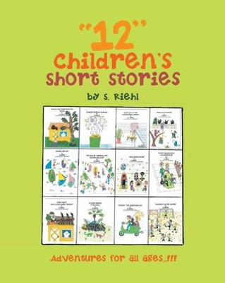 12 Children's Short Stories