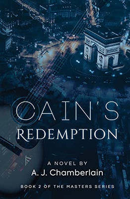 Cain'S Redemption: Book 2 In The Masters Series