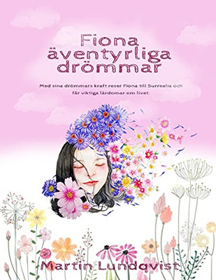 Fionas Äventyrliga Drömmar (Swedish Edition)