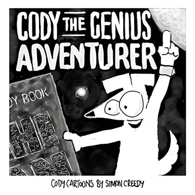 Cody The Genius Adventurer: A Super Smart Dog Accomplishes Great Things