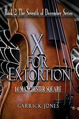 X For Extortion: 14 Manchester Square