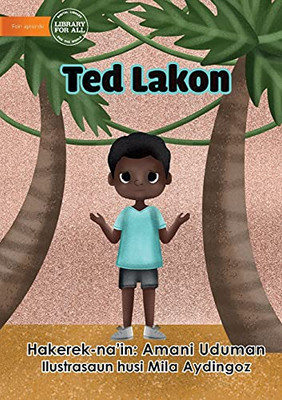 Ted Is Lost - Ted Lakon (Tetum Edition)