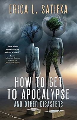 How To Get To Apocalypse And Other Disasters