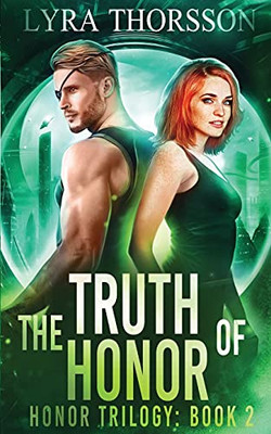 The Truth Of Honor (Paperback)