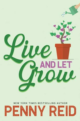 Live And Let Grow