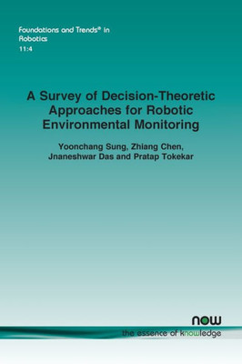 A Survey of Decision-Theoretic Approaches for Robotic Environmental Monitoring