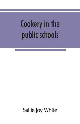 Cookery in the Public Schools