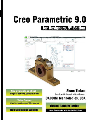 Creo Parametric 9.0 for Designers, 9th Edition