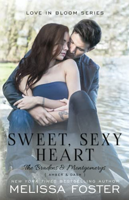 Sweet, Sexy Heart (The Bradens & Montgomerys: Pleasant Hill - Oak Falls)