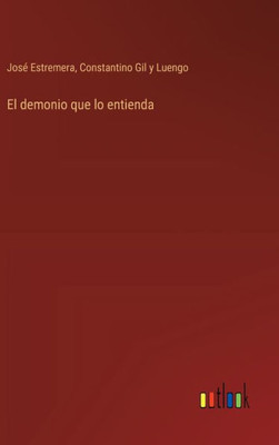El demonio que lo entienda