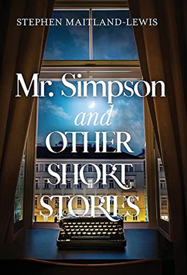 Mr. Simpson And Other Short Stories (Hardcover)