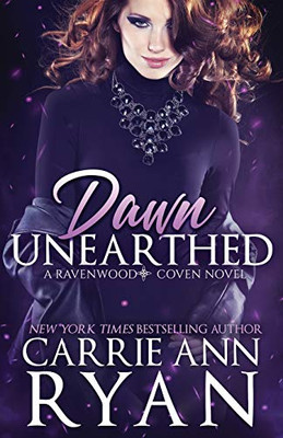 Dawn Unearthed (Ravenwood Coven)