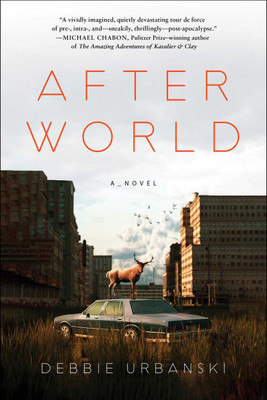 After World : A Novel