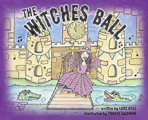 The Witches Ball (Hardcover)