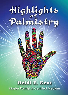 Highlights Of Palmistry