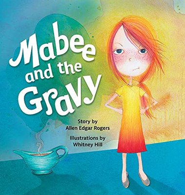 Mabee And The Gravy (Hardcover)