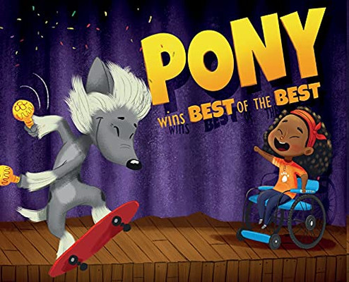 Pony Wins The Best Of The Best (Peculiar Pets) (Hardcover)