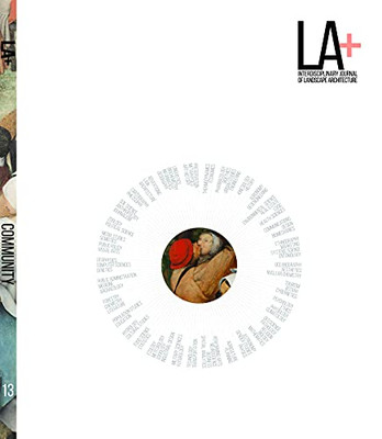 La+ Community (La+ Interdisciplinary Journal Of Landscape Architecture)