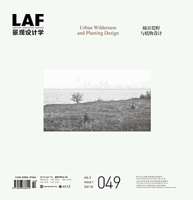 Landscape Architecture Frontiers 49: Urban Wilderness And Planting Design (La Frontiers)