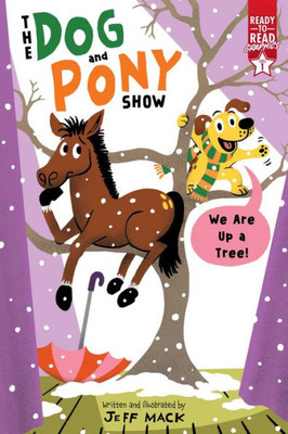 We Are Up a Tree! : Ready-to-Read Graphics Level 1