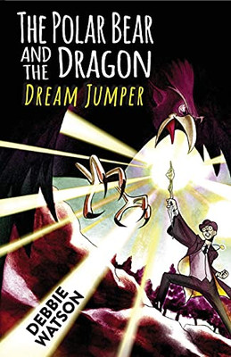 The Polar Bear And The Dragon: Dream Jumper (Paperback)