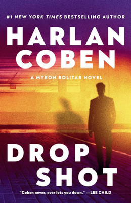Drop Shot : A Myron Bolitar Novel