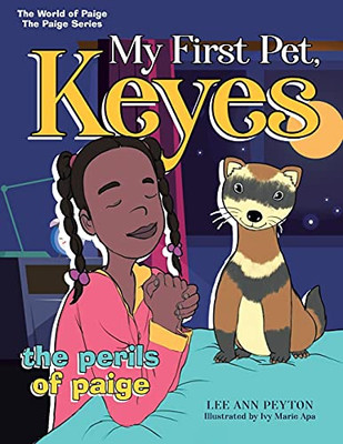 My First Pet, Keyes: The Perils Of Paige