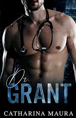 Dr. Grant (Off-Limits)