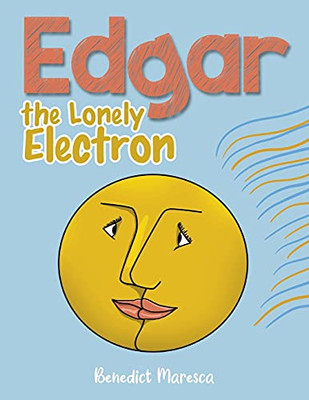 Edgar The Lonely Electron