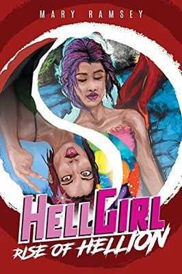 Hellgirl: Rise Of Hellion