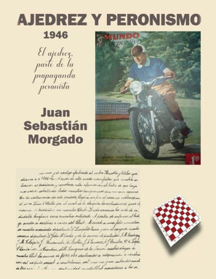 Ajedrez y Peronismo 1946 : El ajedrez, parte de la propaganda peronista