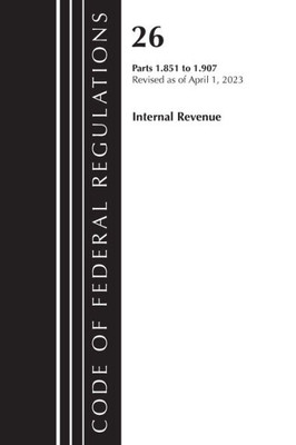 Code of Federal Regulations, Title 26 Internal Revenue 1. 851-1. 907 2023