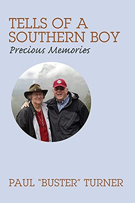 Tells Of A Southern Boy: Precious Memories