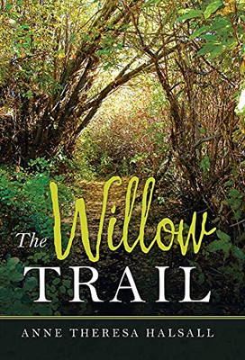 The Willow Trail (Hardcover)