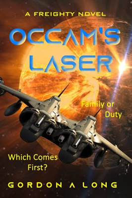 Occam'S Laser (Freighty Series)