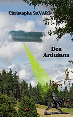 Dea Arduinna (French Edition)